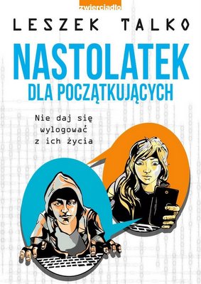 Okładka książki | Leszek Talko Nastolatek dla początkujących